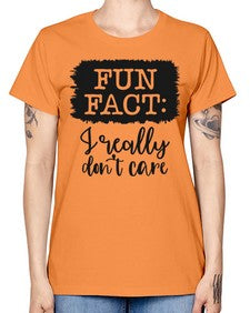 fun fact I really dont care 471# - funny -  Missy T-Shirt