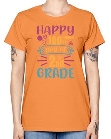 happy one hundredth day of second grade 249# - second grade -  Missy T-Shirt