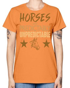 horses are unpredictable - horse -  Missy T-Shirt
