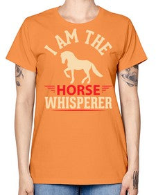 i am the horse whisperer Style 3# - horse -  Missy T-Shirt