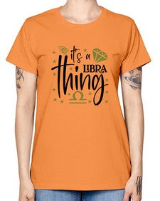 its a Libra thing 269# - libra -  Missy T-Shirt