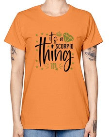 its a scorpio thing 262# - scorpio -  Missy T-Shirt