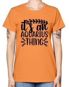 its an aquarius thing 275# - aquarius -  Missy T-Shirt
