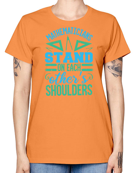 mathematicins stand on each others shoulders 36# - pi -  Missy T-Shirt
