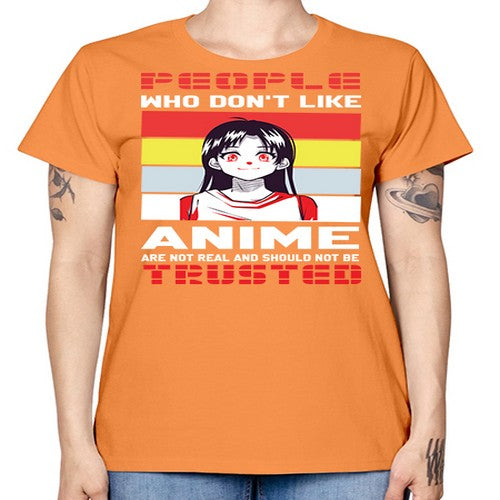 people who dont like anime are not to be trusted273# - anime -  Missy T-Shirt