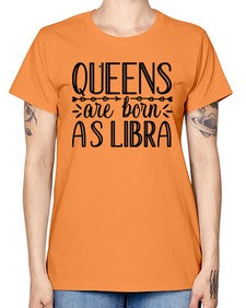 queens are born as Libra 395# - libra -  Missy T-Shirt