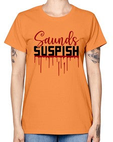 saunds suspish 1037# - true crime -  Missy T-Shirt