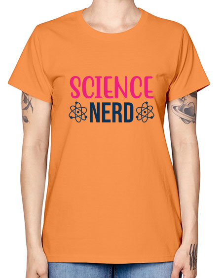 science nerd 65# - general science -  Missy T-Shirt