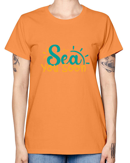 sea you soon Style 78# - summer -  Missy T-Shirt
