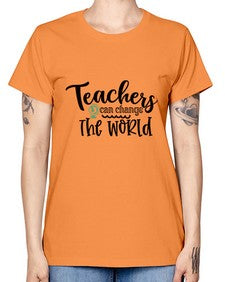 teachers can change the world Style 393# - teacher -  Missy T-Shirt