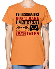 video games dont make us violent lag does 161# - video games -  Missy T-Shirt