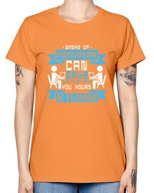 weeks of programming can save you hours of planning 9# - computer -  Missy T-Shirt