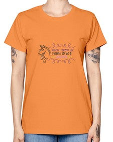 when i grow up i want to be a unicorn 554# - unicorn -  Missy T-Shirt