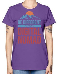 Be Different Choose Digital Nomad 28# - internet -  Missy T-Shirt