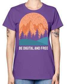 Be Digital and Free 27# - internet -  Missy T-Shirt