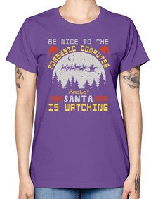 Be nice to the forensic computer analyst 32# - computer -  Missy T-Shirt