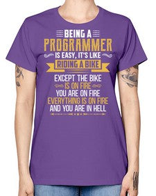 Being a Programmer 3# - computer -  Missy T-Shirt