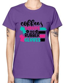 Coffee Scrubs And Rubber Gloves Style Style 664# - nurse -  Missy T-Shirt