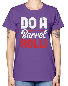 Do a barrel roll 4# - video games -  Missy T-Shirt