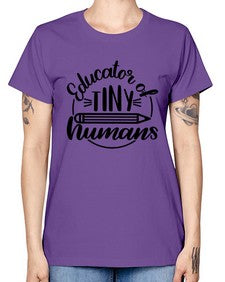 Educator Of Tiny Humans Style 745# - teacher -  Missy T-Shirt