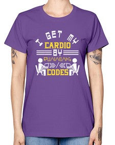 I get my cardio by running codes 41# - computer -  Missy T-Shirt