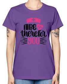 Ill Be There For You Style Style 952# - nurse -  Missy T-Shirt