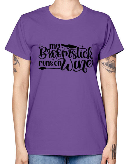 My Broomstick Runs On Wine Style 34# - beauty - fashion -  Missy T-Shirt