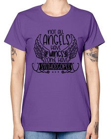 Not All Angels Have Wings Some Have Stethoscopes Style Style 1135# - nurse -  Missy T-Shirt