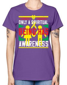 Only a spiritual being has awareness Style 34# - Self awareness -  Missy T-Shirt