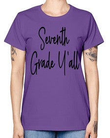 Seventh Grade Yall 870# - seventh grade -  Missy T-Shirt