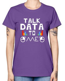 Talk dada to me 15# - computer -  Missy T-Shirt