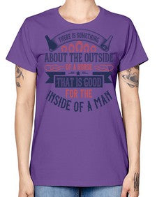 There is something about the outside of a horse that is good for the inside of a man Style 16# - horse -  Missy T-Shirt