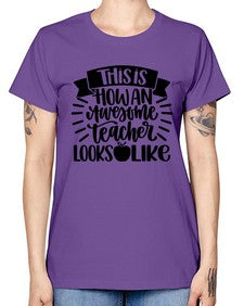 This Is How An Awesome Style 1542# - teacher -  Missy T-Shirt