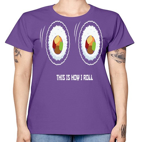 This Is How I Roll Anime 284# - anime -  Missy T-Shirt