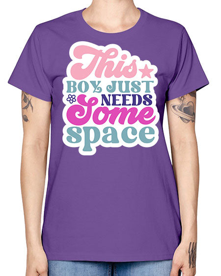 This boy just needs some space 6# - space -  Missy T-Shirt