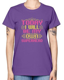 Today i will be 255# - cartoon super hero -  Missy T-Shirt