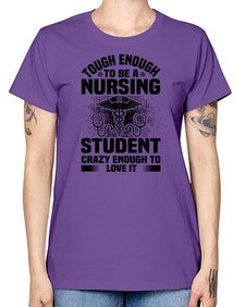 Tough enough Style 1579# - nurse -  Missy T-Shirt
