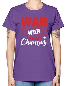 War War never changes 53# - video games -  Missy T-Shirt