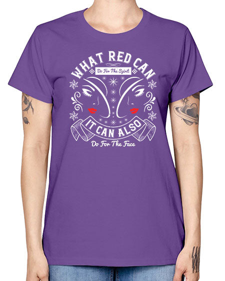 What red can do for the spirit it can also do for the face Style 175# - beauty - fashion -  Missy T-Shirt