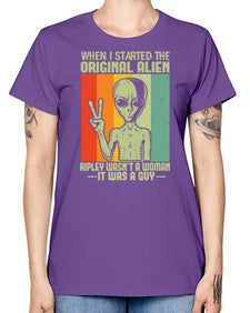 When I started the original alien 45# - ufo -  Missy T-Shirt