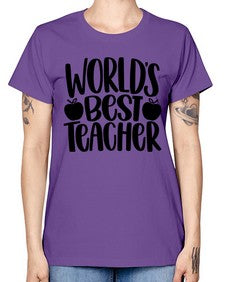 Worlds Best Teacher Style 1657# - teacher -  Missy T-Shirt