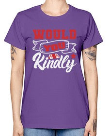 Would you kindly 55# - video games -  Missy T-Shirt