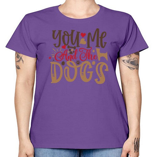 You Me And The Dogs Style 52# - dogs -  Missy T-Shirt