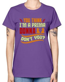 You think Im a prima donna dont you 173# - chess -  Missy T-Shirt