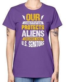 Your constituion protects aliens and drunks 49# - ufo -  Missy T-Shirt