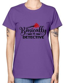 basically a detective 248# - true crime -  Missy T-Shirt