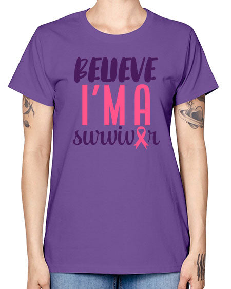believe i'm a survivor - breast cancer -  Missy T-Shirt