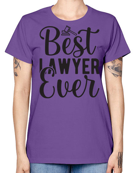 best lawyer ever 613# - lawyer -  Missy T-Shirt