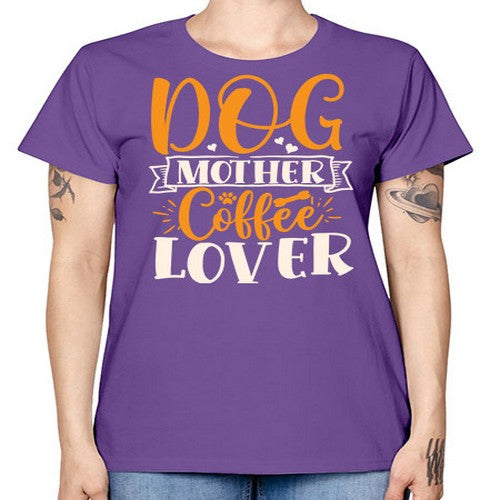 dog mother coffee lover 87# - dogs -  Missy T-Shirt