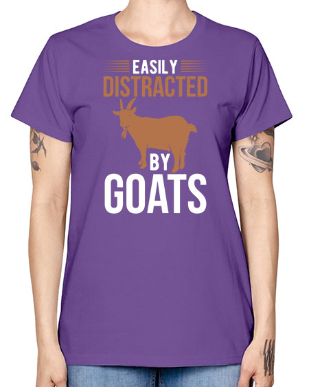 easily distracted by goats Style 5# - goat -  Missy T-Shirt